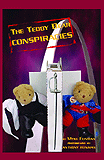 The Teddy Bear Conspiracies