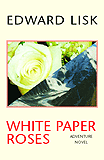 White Paper Roses