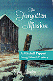 The Forgotten Mission