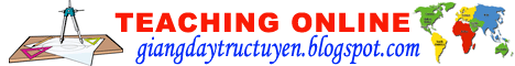 Giang Day Truc Tuyen - Teaching Online