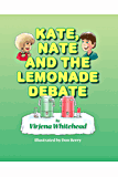 Kate, Nate and the Lemonade Debate